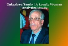 Zakariyya Tamir | A Lonely Woman | Analytical Study Zakariyya Tamir A Lonely Woman Analytical Study
