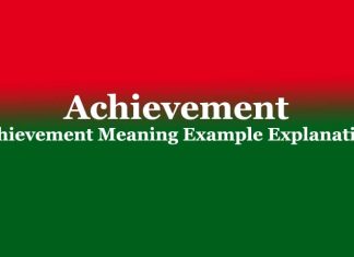Achievement | Achievement Meaning Example Explanation Achievement Achievement Meaning Example Explanation