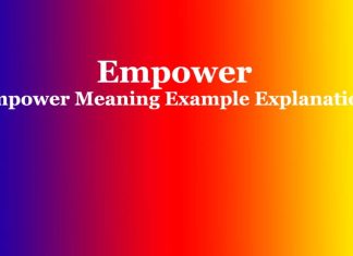 Empower | Empower Meaning Example Explanation Empower Empower Meaning Example Explanation