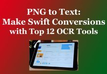 PNG to Text: Make Swift Conversions with Top 12 OCR Tools PNG to Text Make Swift Conversions with Top 12 OCR Tools