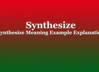 Synthesize | Synthesize Meaning Example Explanation Synthesize Synthesize Meaning Example Explanation