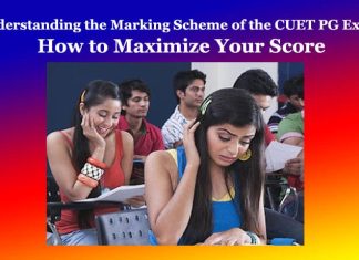 Understanding the Marking Scheme of the CUET PG Exam: How to Maximize Your Score Understanding the Marking Scheme of the CUET PG Exam How to Maximize Your Score