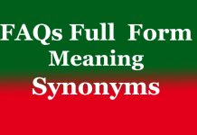 FAQs Full Form | Meaning | Synonyms FAQs Full Form | Meaning | Synonyms