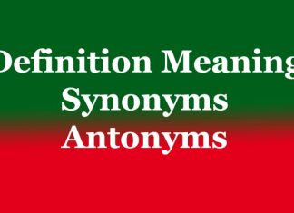 Definition Meaning | Synonyms | Antonyms Definition Meaning Synonyms Antonyms