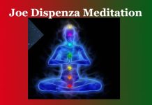 Joe Dispenza Meditation-Detailed Information Joe Dispenza Meditation-Detailed Information
