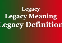Legacy | Legacy Meaning | Legacy Definition Legacy Legacy Meaning Legacy Definition