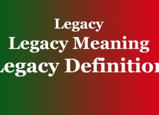 Legacy | Legacy Meaning | Legacy Definition Legacy Legacy Meaning Legacy Definition