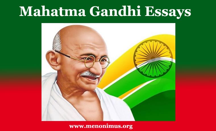 Mahatma Gandhi Essays
