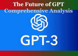 The Future of GPT – Comprehensive Analysis The Future of GPT - Comprehensive Analysis