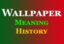 Wallpaper | Meaning | History Wallpaper Meaning History