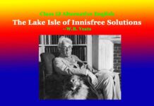 Class 12 Alternative English The Lake Isle of Innisfree Solutions Class 12 Alternative English The Lake Isle of Innisfree solutions