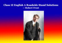 Class 12 English A Roadside Stand Solutions Class 12 English A Roadside Stand Solutions