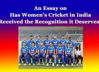 Has Women’s Cricket in India Received the Recognition it Deserves? Has Women’s Cricket in India Received the Recognition it Deserves