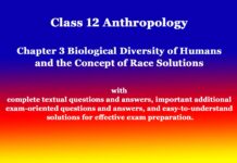 Class 12 Anthropology Chapter 3 Biological Diversity of Humans and the Concept of Race Solutions Class 12 Anthropology Chapter 3 Biological Diversity of Humans and the Concept of Race Solutions