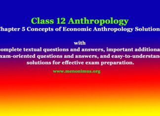 Class 12 Anthropology Chapter 5 Concepts of Economic Anthropology Solutions Class 12 Anthropology Chapter 5 Concepts of Economic Anthropology Solutions