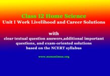 Class 12 Home Science Unit I Work Livelihood and Career Solutions Class 12 Home Science Unit I Work Livelihood and Career Solutions
