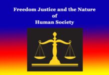 Freedom Justice and the Nature of Human Society Freedom Justice and the Nature of Human Society