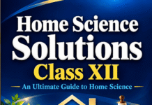 Class 12 Home Science Solutions Class 12 Home Science Solutions