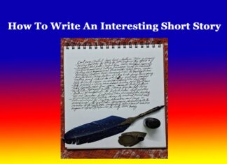 How To Write An Interesting Short Story How To Write An Interesting Short Story